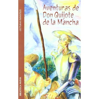AVENTURAS DE DON QUIJOTE DE LA MANCHA